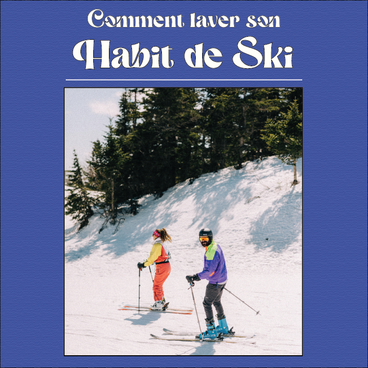 Comment laver son habit de ski (une-pièce)